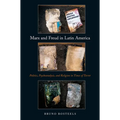Marx and Freud in Latin America: Politics, Psychoanalysis, and Religion in Times of Terror