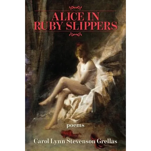 Alice in Ruby Slippers