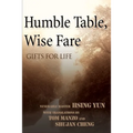 Humble Table, Wise Fare: Gifts for Life