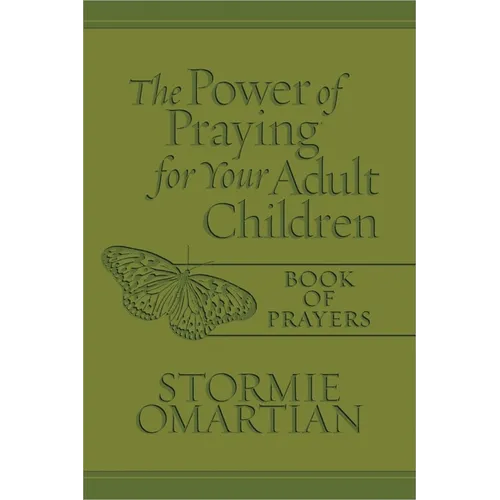 The Power of Praying for Your Adult Children Book of Prayers (Milano Softone)