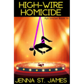 High-Wire Homicide