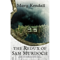 The Redux of Sam Murdoch