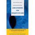 Labs & Imaging for Primary Eye Care