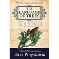 The Language of Trees: Volume 3