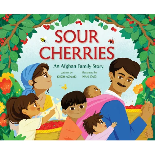 Sour Cherries: An Afghan Family Story