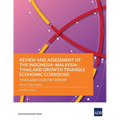 Review and Assessment of the Indonesia-Malaysia-Thailand Growth Triangle Economic Corridors: Thailand Country Report