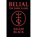 Belial The Dark Flame