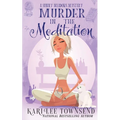 Murder in the Meditation