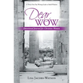 Dear Wow: Devotional Journal for Christian Women