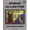 Edgar Allan Poe Coloring Book: An Adult Coloring Experience Inspired by the Father of Horror