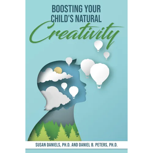 Boosting Your Child's Natural Creativity