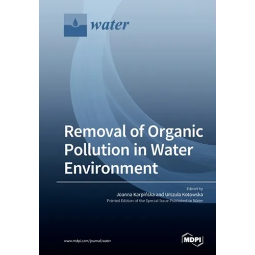 Removal of Organic Pollution in Water Environment