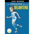 La Hermana de la Delantera