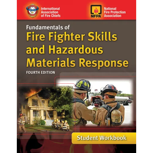 Fundamentals of Fire Fighter Skills and Hazardous Materials Response Student Workbook