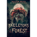 Skeletons in the Forest