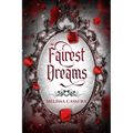 Fairest Dreams