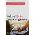 Writing Effective Course Assignments: A Guide to Non-Degree and Undergraduate Students