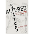Altered States: The Inside Story of Excess and Successful Recovery