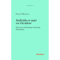 Individu et sujet en Occident: Pour une anthropologie historique rhuthmique