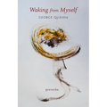 Waking from Myself: Preverbs