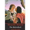 The Betrothed: (Complete and unabridged)