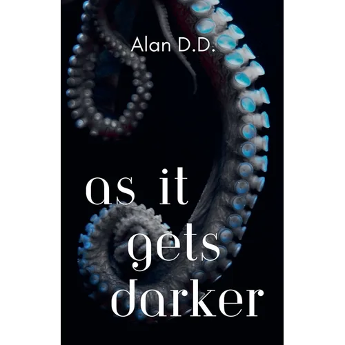 As It Gets Darker