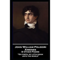John William Polidori - Ximenes & Other Poems
