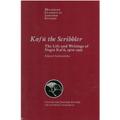 Kafu the Scribbler: The Life and Writings of Nagai Kafu, 1897-1959 Volume 3