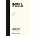 Lavender & Lemongrass