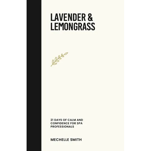 Lavender & Lemongrass