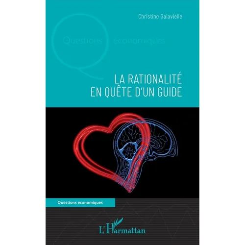 La rationalité en quête d'un guide