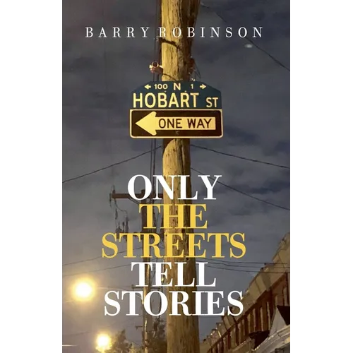 Only the Streets Tell Stories