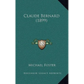 Claude Bernard (1899)