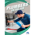 Plumbers on the Job