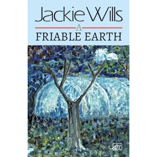 A Friable Earth