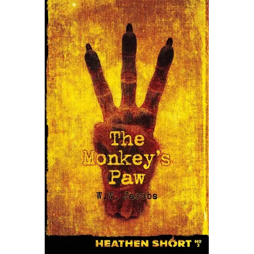 The Monkey's Paw (Heathen Short)