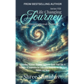Life Changing Journey: Inspirational Quotes Series - VIII