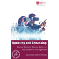 Updating and Enhancing Course Content, Course Delivery, and Academic Management