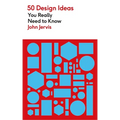 50 Design Ideas You Really Need to Know