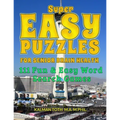 Super Easy Puzzles for Senior Brain Health: 111 Fun & Easy Word Search Games