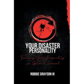 Your Disaster Personality: Training Your Personality for Optimal Survival
