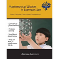 Mathematical Wisdom in Everyday Life: From Common Core to Math Competitions