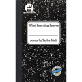 What Learning Leaves: New Edition