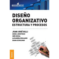 Diseño Organizativo: Estructura y procesos