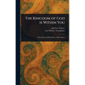 The Kingdom of God is Within You