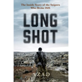 Long Shot: The Inside Story of the Kurdish Snipers Who Broke Isis
