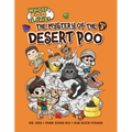 The Mystery of the Desert Poo: Book 3
