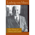 The Theory of Money and Credit