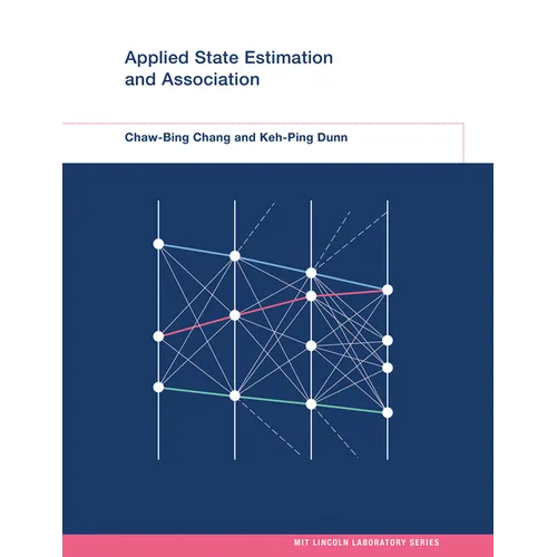 Applied State Estimation and Association