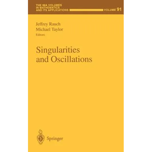 Singularities and Oscillations